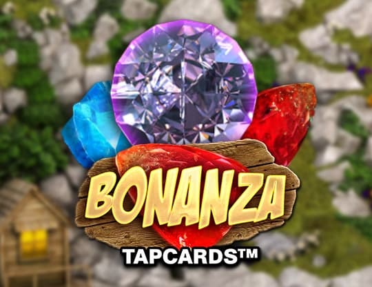Bonanza TapCards