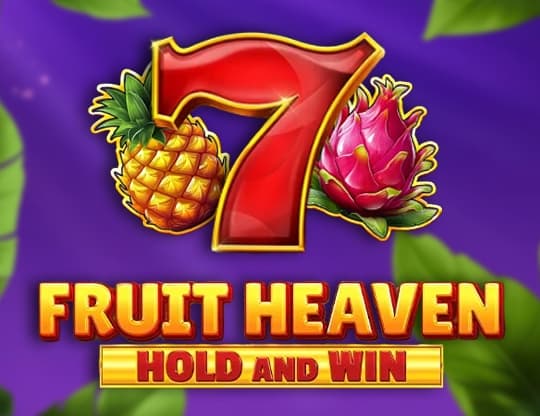 Fruit Heaven Hold and Win