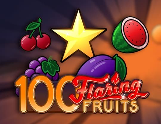 100 Flaring Fruits