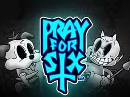 Pray for Six