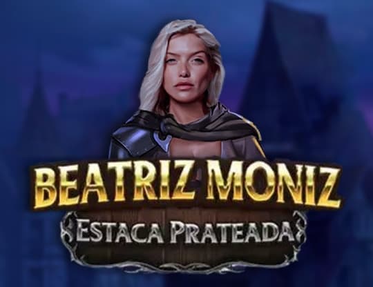 Beatriz Moniz Estaca Prateada