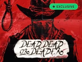 Dead, Dead or Deader