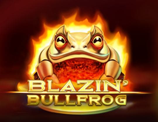 Blazin' Bullfrog