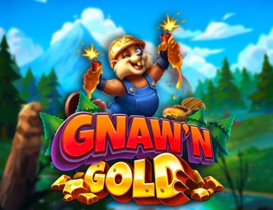 Gnaw N Gold