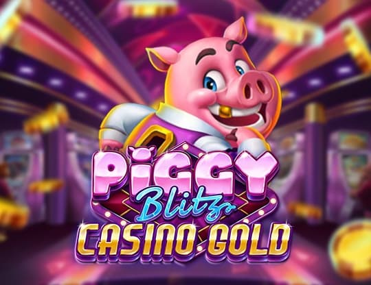 Piggy Blitz Casino Gold