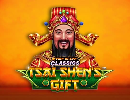 Fire Blaze: Tsai Shen's Gift