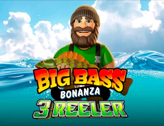 Big Bass Bonanza 3 Reeler