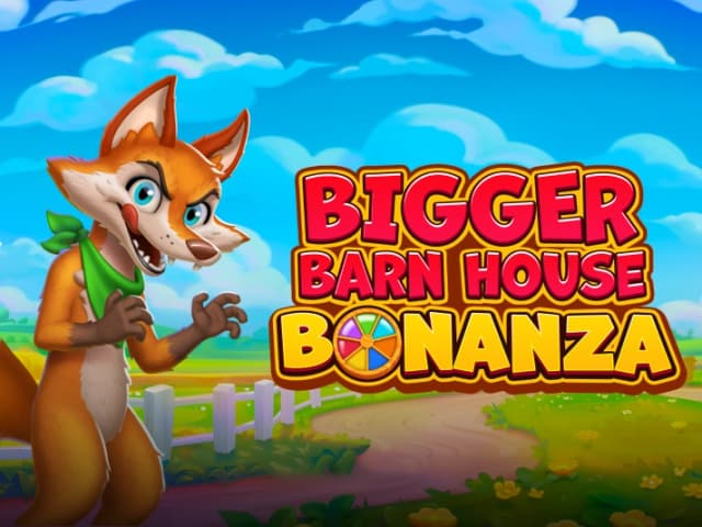 Bigger Barn House Bonanza