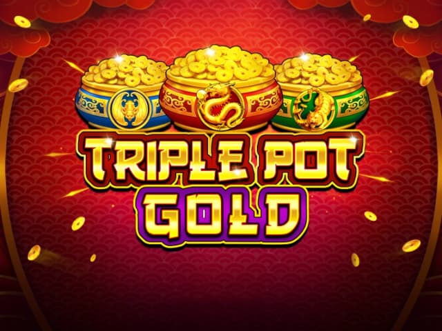 Triple Pot Gold