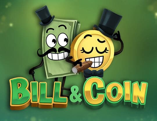 Bill & Coin 