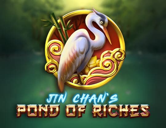 Jin Chan's Pond of Riches