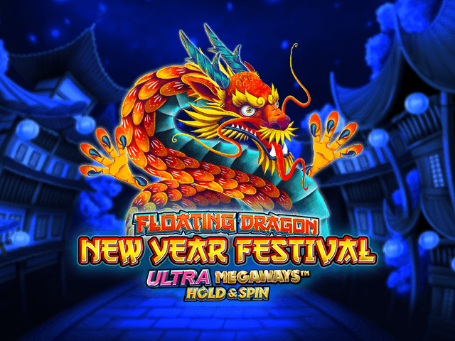 Floating Dragon New Year Festival Ultra Megaways Hold & Spin
